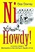 Ni Howdy!: An American Woman's (Mal)Adaptation to Life in the People's Republic of China