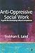 Anti-Oppressive Social Work: A Guide for Developing Cultural Competence
