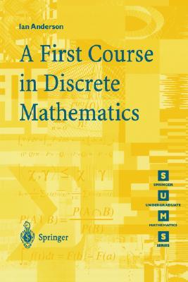 A First Course in Discrete Mathematics (Springer Undergraduate Mathematics Series)