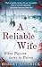 A Reliable Wife