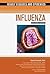 Influenza (Deadly Diseases ...