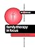 Family Therapy in Focus (Co...