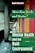 Mental Health and The Built Environment: More Than Bricks And Mortar?