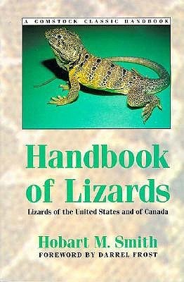 Handbook of Lizards: Lizards of the United States and of Canada (Comstock Classic Handbooks)