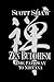 Zen Buddhism: The Pathway T...