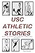 USC Athletic Stories by Hank Kraychir
