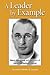 A Leader by Example by Matthew R. Simmons