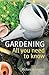Gardening - All You Need To Know