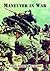 Maneuver in War
