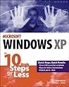 Windows XP in 10 Simple Steps or Less