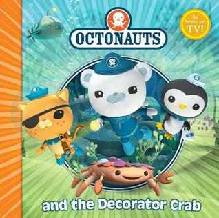 Octonauts and the Decorator Crab (Paperback)