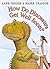 How Do Dinosaurs Get Well Soon? by Jane Yolen