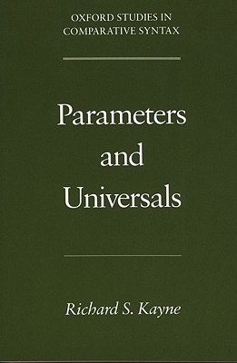 Parameters and Universals (Oxford Studies in Comparative Syntax)