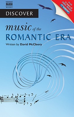 David McCleery Discover Music of the Romantic Era