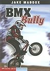 BMX Bully