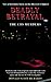 Deadly Betrayal by Donald Scott Richards
