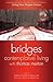 Living Your Deepest Desires (Bridges to Contemplative Living with Thomas Merton)