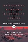 Dangerous Weapons, Desperate States
