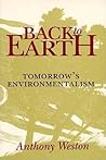 Back to Earth: Tomorrow's Environmentalism