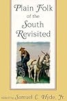 Plain Folk of the South Revisited Plain Folk of the South Revisited