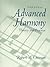 Advanced Harmony: Theory and Practice with CD Package (5th Edition)