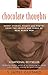 Chocolate Thoughts by S. James Guitard Chocolate Thoughts by S. James Guitard