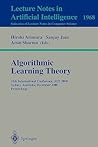 Algorithmic Learning Theory: 11th International Conference, ALT 2000 Sydney, Australia, December 11-13, 2000 Proceedings (Lecture Notes in Computer Science, 1968)