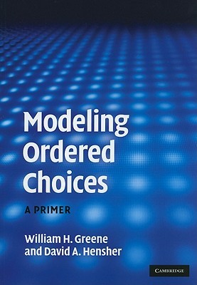 Modeling Ordered Choices: A Primer (Paperback)