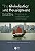The Globalization and Development Reader by J. Timmons Roberts