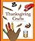 Thanksgiving Crafts (Craftb...