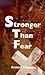 Stronger Than Fear