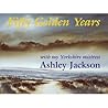 Fifty golden years: with my Yorkshire mistress