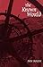 The Known World (Wesleyan Poetry Series)