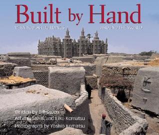 Built by Hand: Vernacular Buildings Around the World (Hardcover)
