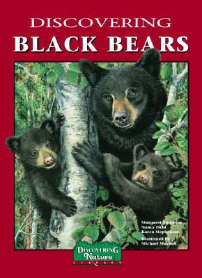 Discovering Black Bears, Mom's Choice Awards Recipient (Paperback)