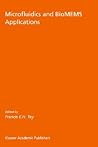 Microfluidics and BioMEMS Applications (Microsystems, 10)