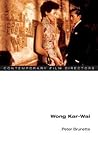 Wong Kar-wai (Contemporary Film Directors)