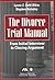 The Divorce Trial Manual: From Initial Interview to Closing Argument