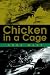 Chicken in a Cage