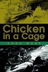 Chicken in a Cage
