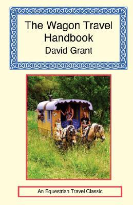 The Wagon Travel Handbook (Paperback)