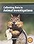 Collecting Data in Animal Investigations (Real World Math - Level 4)