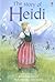 The Story of Heidi by Mary Sebag-Montefiore