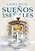 Suenos y senales (Spanish Edition) (Dreams and Their Signs)