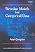 Bayesian Models for Categorical Data by Peter D. Congdon