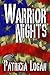Warrior Nights by Patricia Logan