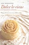 Dulce lo vivas: La repostería Sefardí Dulce lo vivas: La repostería Sefardí