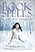 The Book of Spells by Kate Brian