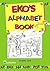 Junior's Club Eko's Alphabet: Bingo Structural Starter Book (Bingo)