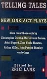 Telling Tales: New One-Act Plays